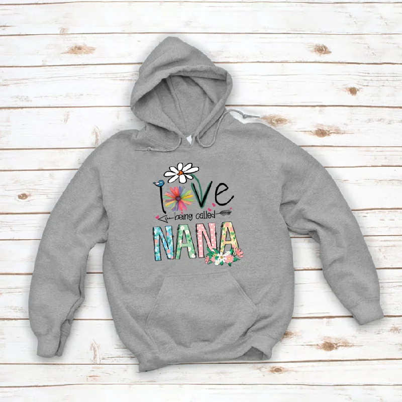 Love Being Called Nana CTH01 Hoodie