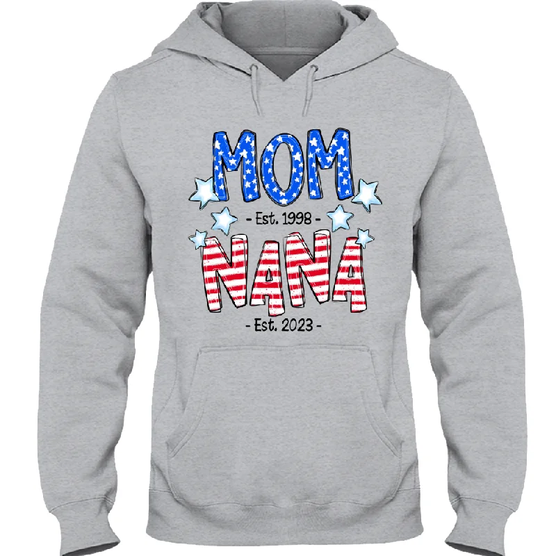 Mom Nana 4th Of July, Custom Mom Nana Est, Gift For Grandma TH Hoodie