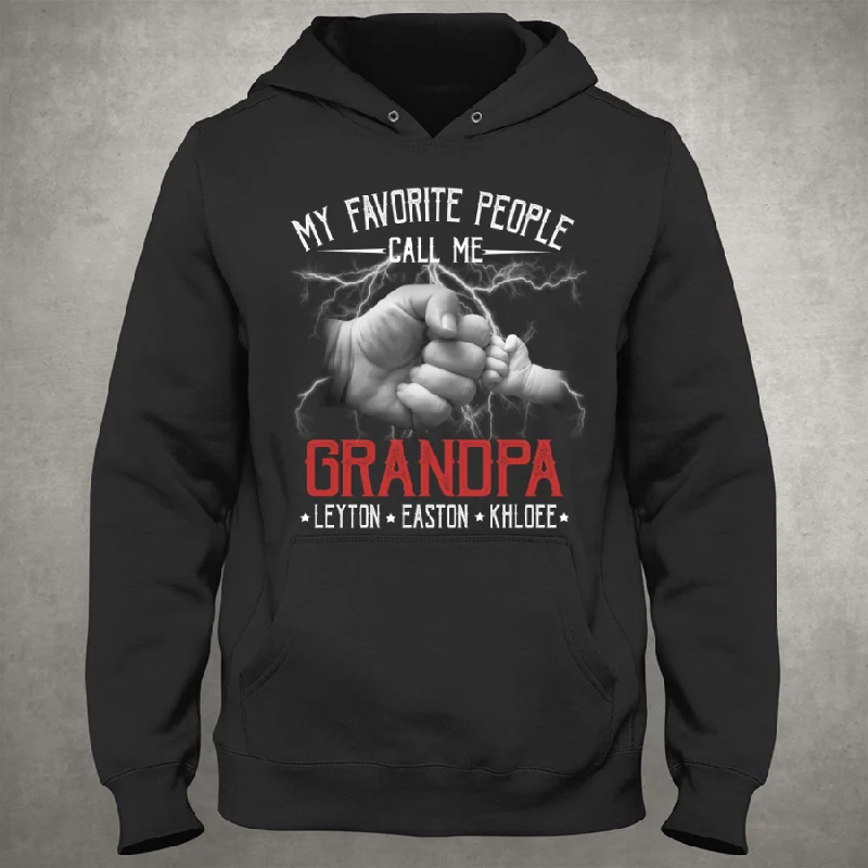 My Favorite People Call Me Grandpa Hands Lightning Hoodie